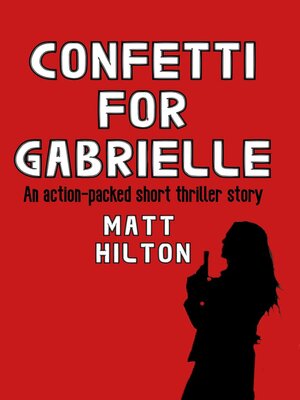 cover image of Confetti For Gabrielle